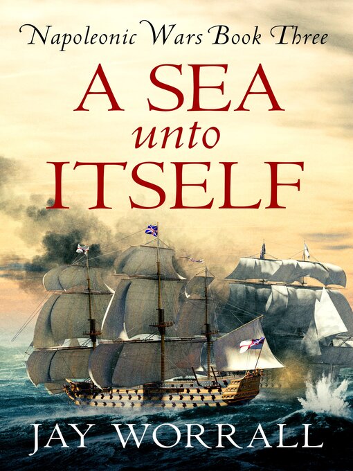 Title details for A Sea Unto Itself by Jay Worrall - Available